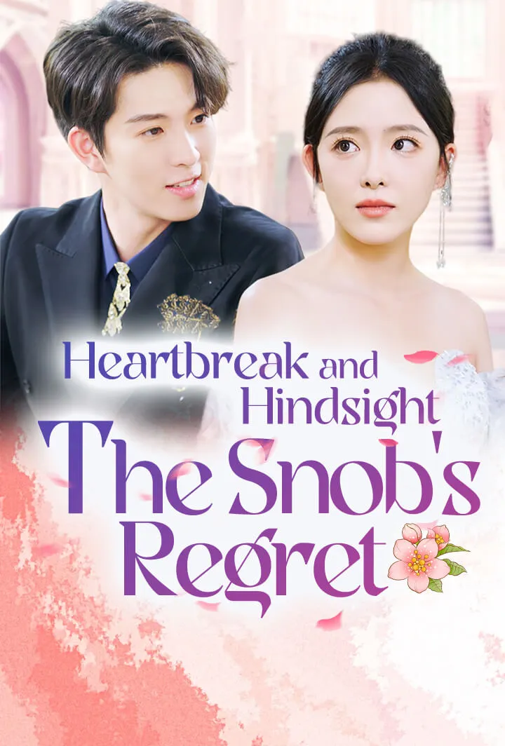 Heartbreak and Hindsight: The Snob's Regret cover