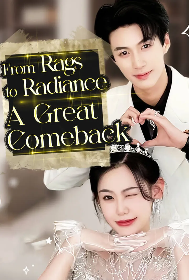 From Rags to Radiance: A Great Comeback cover