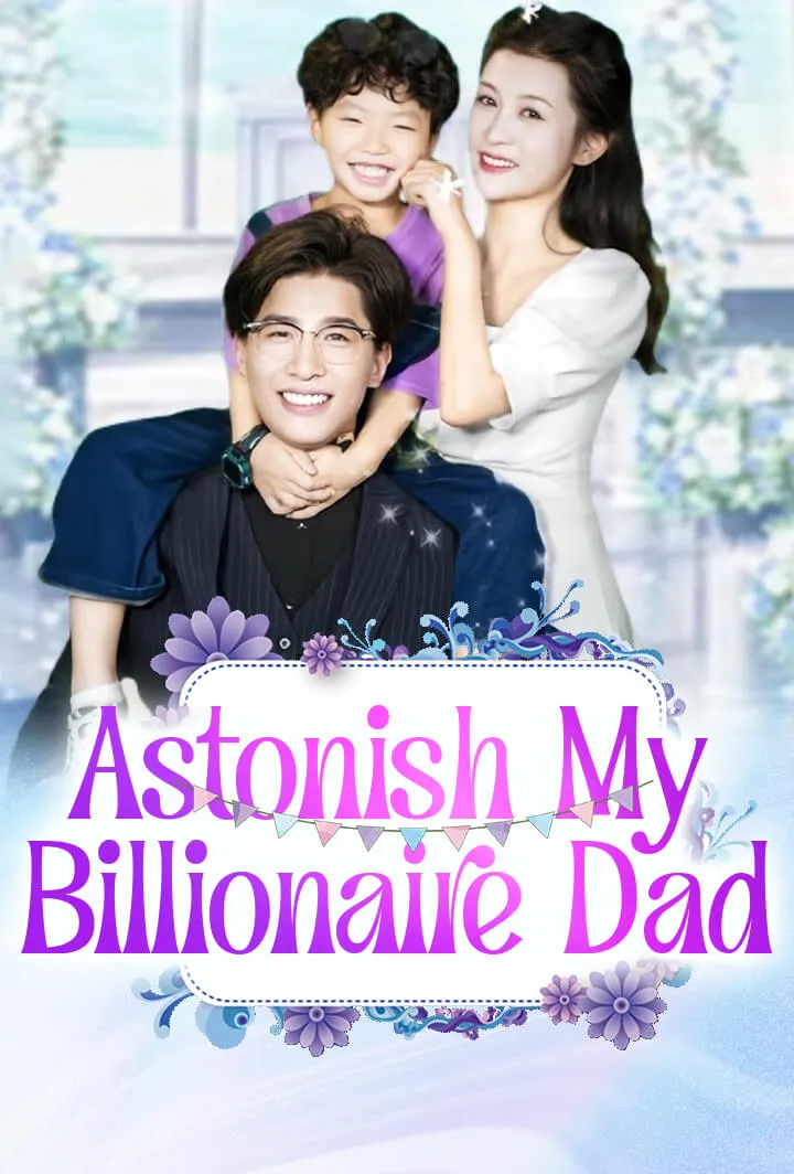 Astonish My Billionaire Dad cover