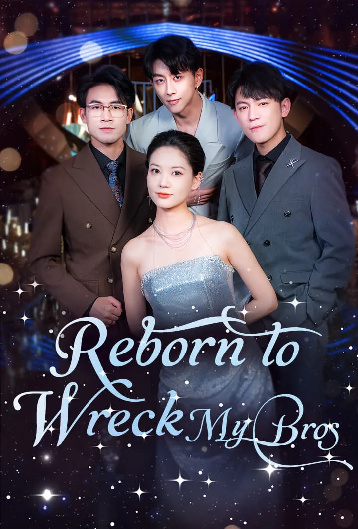 Reborn to Wreck My Bros cover