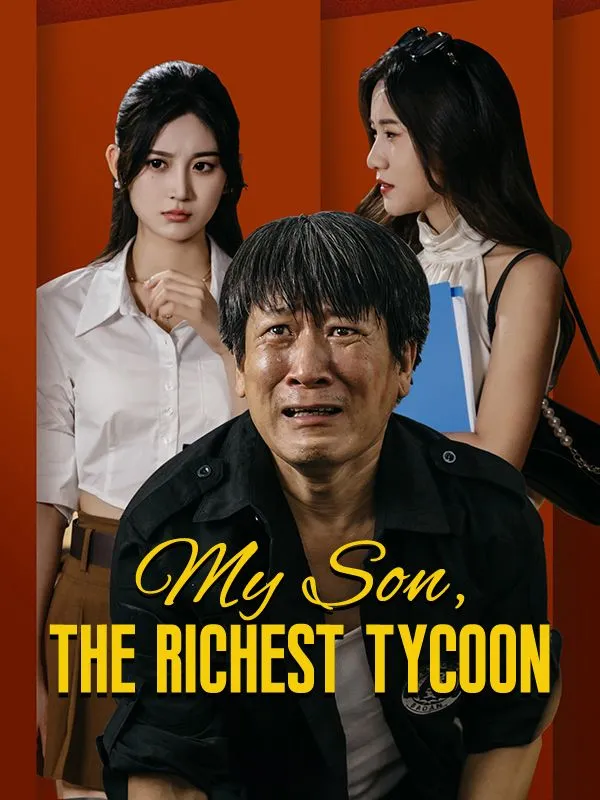 My Son, The Richest Tycoon (DUBBED) cover