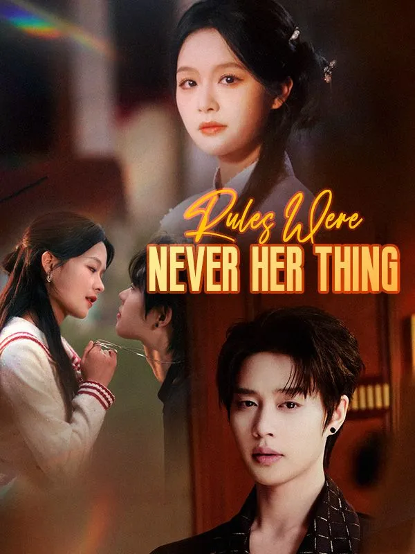 Rules Were Never Her Thing cover