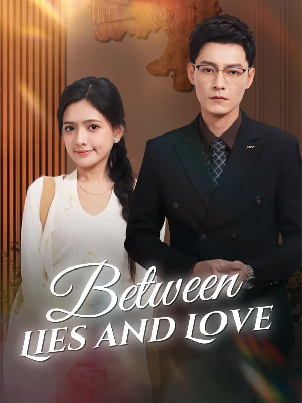Between Lies and Love cover