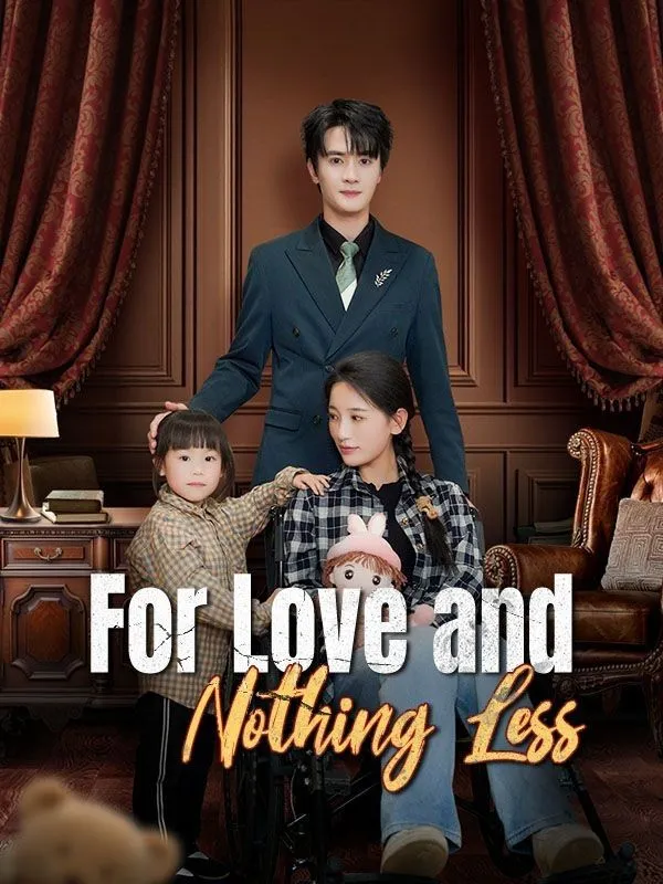 For Love and Nothing Less cover
