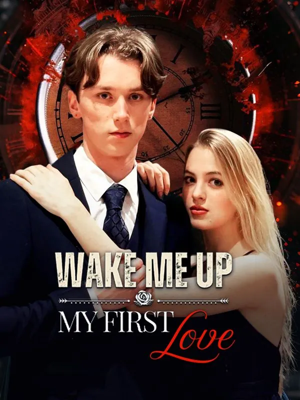 Wake Me Up, My First Love cover