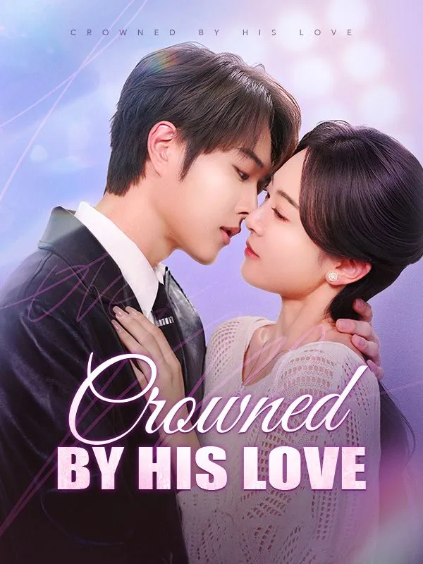 Crowned by His Love	(DUBBED) cover