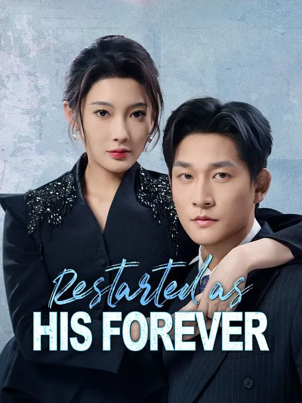 Restarted as His Forever(DUBBED) cover