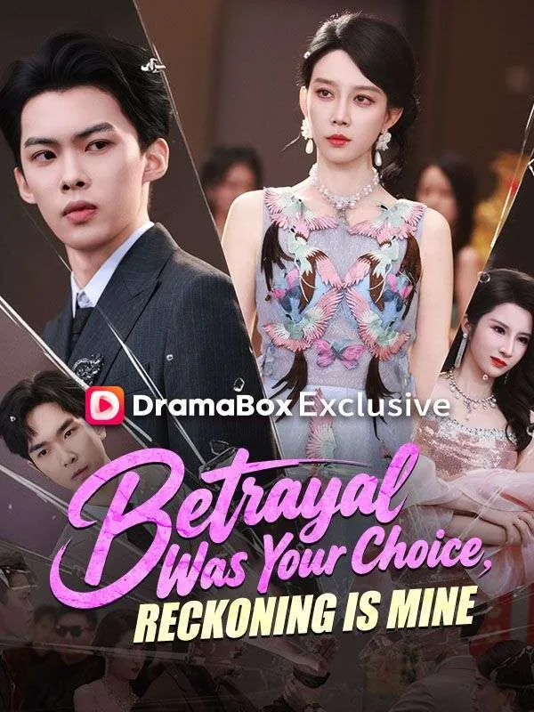 Betrayal Was Your Choice, Reckoning Is Mine cover