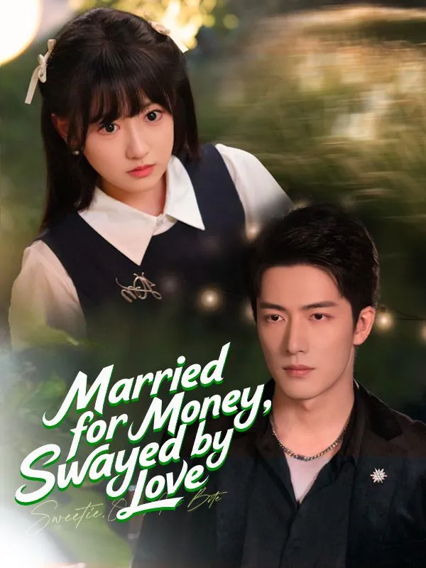 Married for Money, Swayed by Love cover