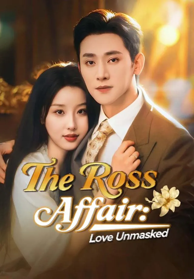 The Ross Affair:Love Unmasked cover