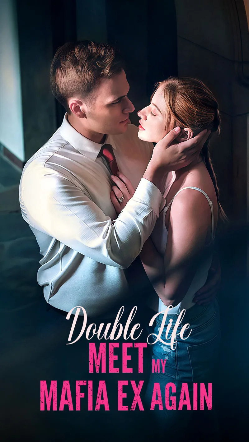 Double Life: Meet My Mafia Ex Again cover