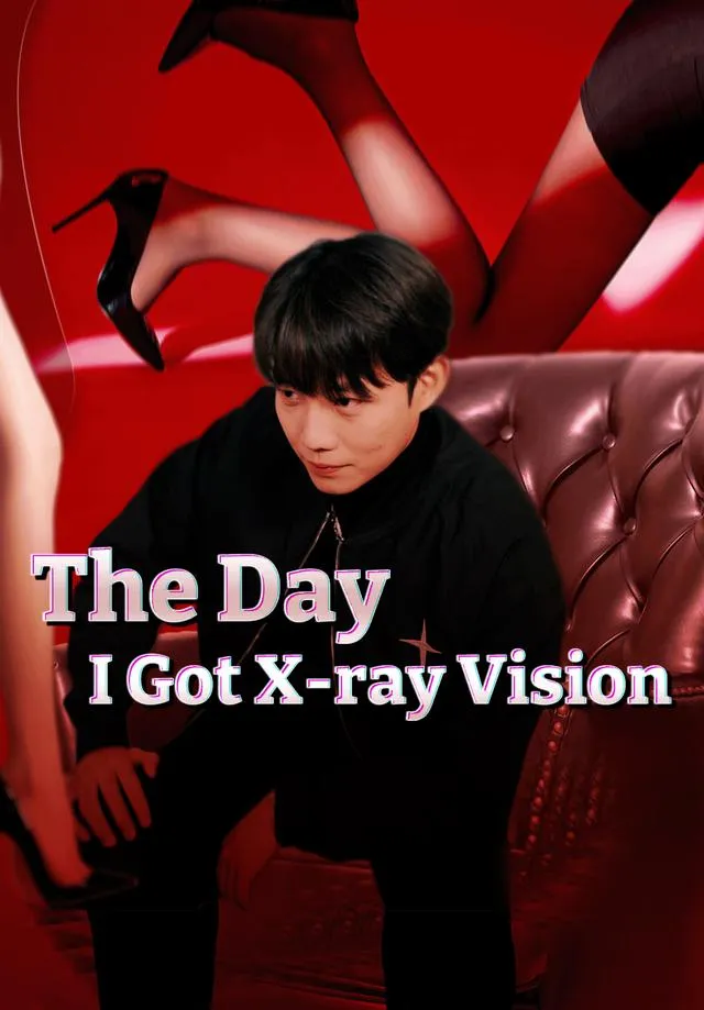 The Day I Got X-ray Vision cover