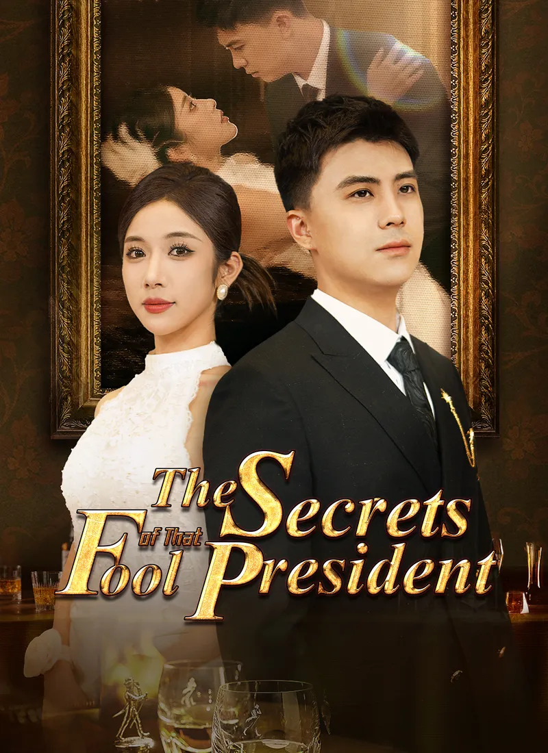 The Secrets of That Fool President cover