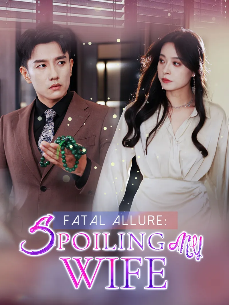 [ENG DUB] Fatal Allure: Spoiling My Wife cover