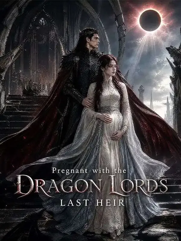 Pregnant with the Dragon Lord's Last Heir cover
