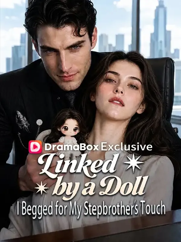 Linked by a Doll, I Begged for My Stepbrother's Touch cover