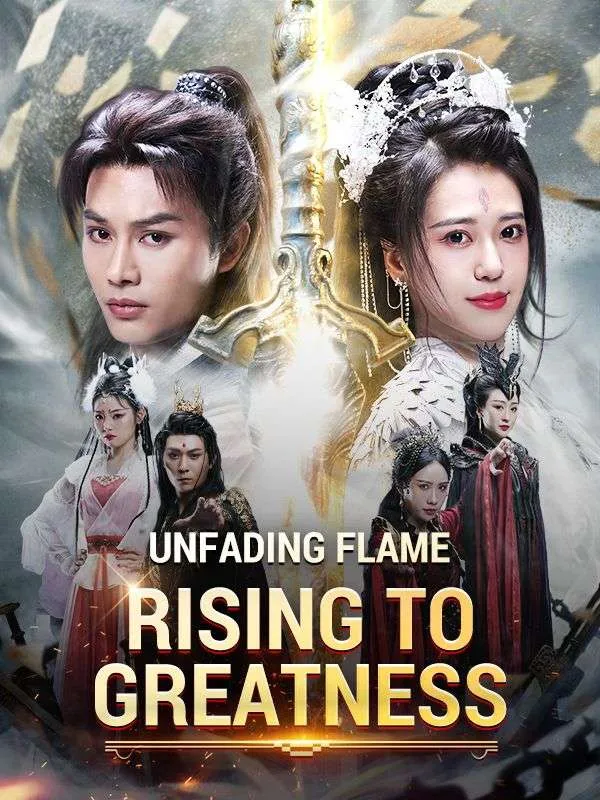 Unfading Flame: Rising to Greatness (DUBBED) cover
