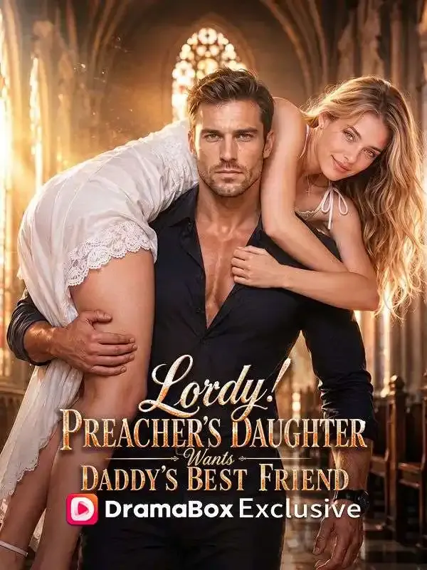Lordy! Preacher's Daughter Wants Daddy's Best Friend! cover