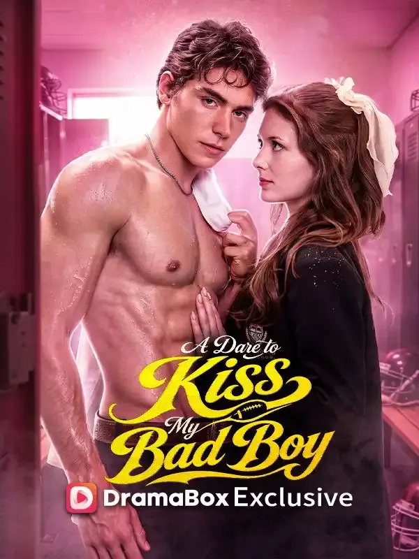 A Dare to Kiss My Bad Boy cover