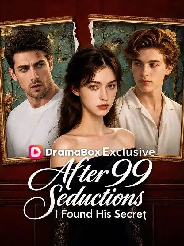 After 99 Seductions, I Found His Secret cover
