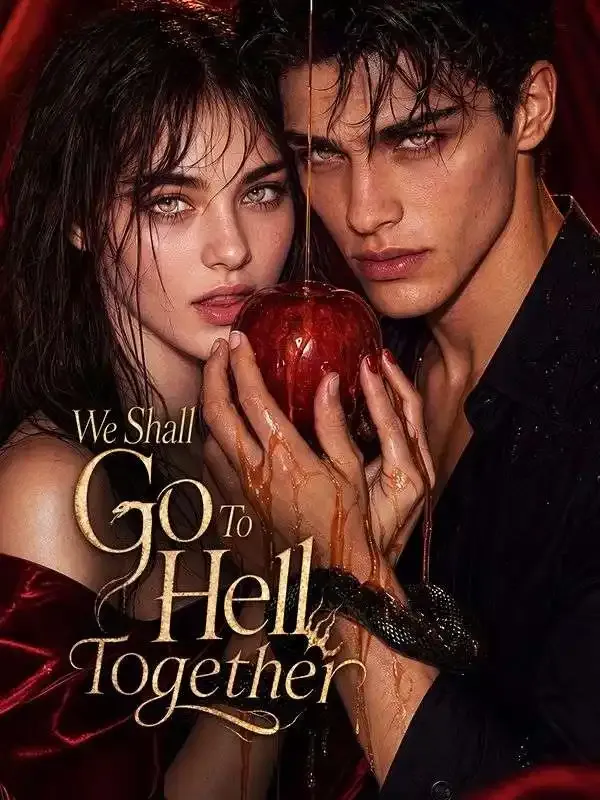 We Shall Go To Hell Together cover