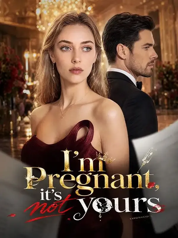 I'm pregnant, it's not yours cover