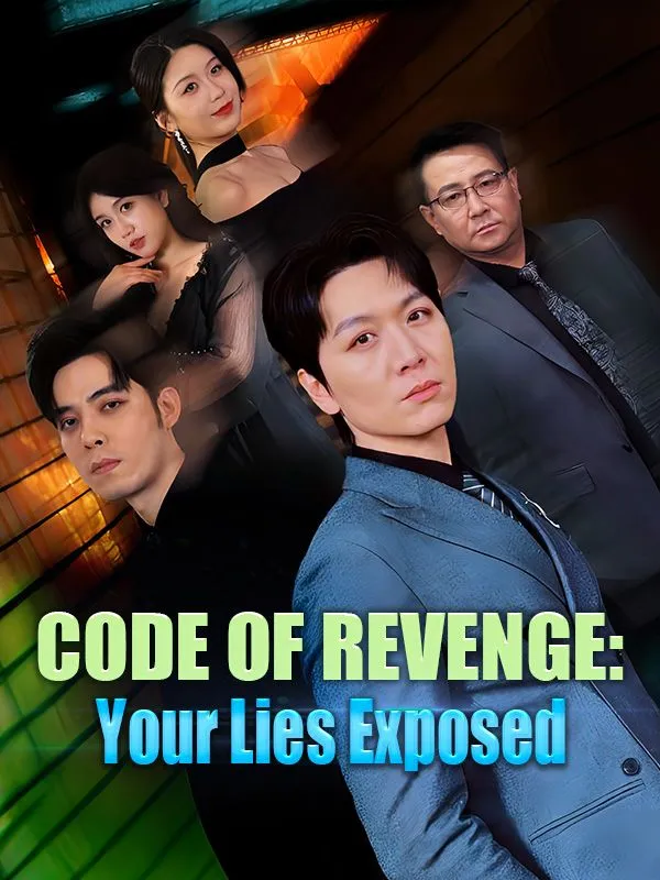 Code of Revenge: Your Lies Exposed(DUBBED) cover