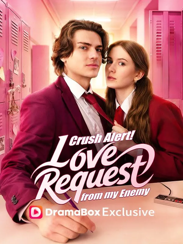 Crush Alert! Love Request from My Enemy cover