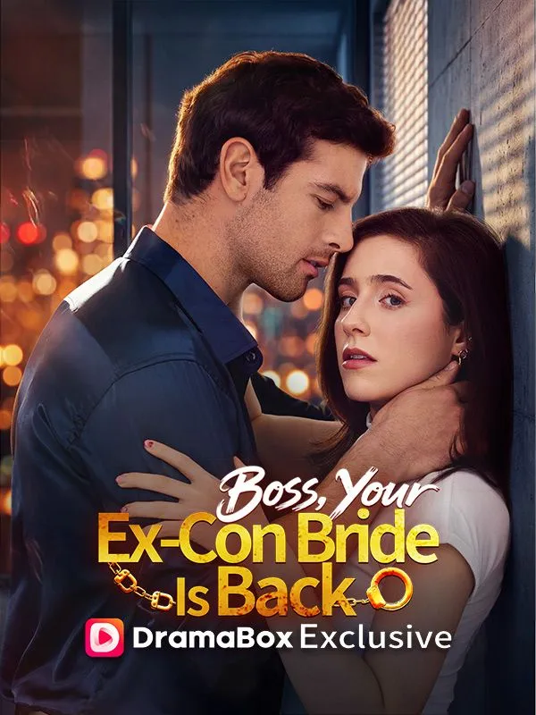 Boss, Your Ex-Con Bride Is Back cover