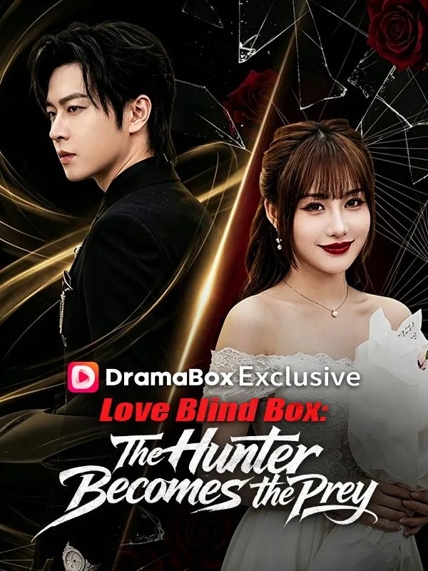 Love Blind Box: The Hunter Becomes the Prey cover