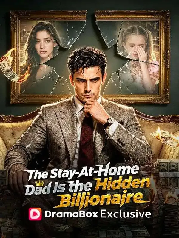 The Stay-At-Home Dad Is the Hidden Billionaire cover