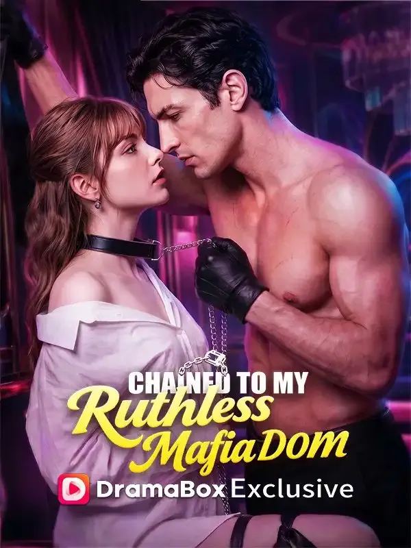Chained to My Ruthless Mafia Dom cover