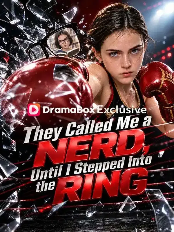They Called Me a Nerd, Until I Stepped Into the Ring cover