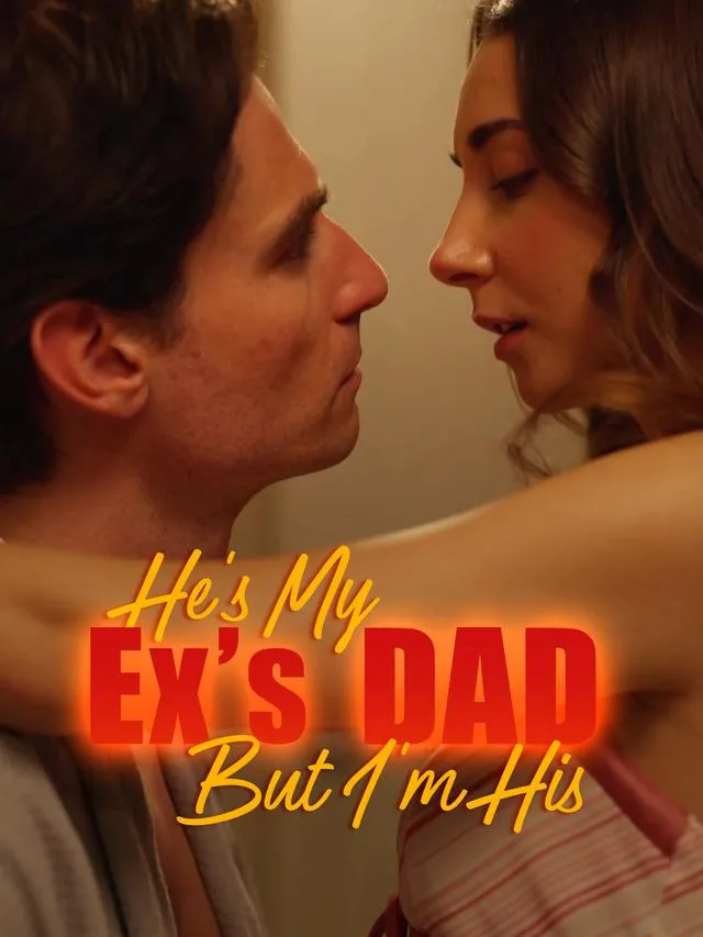 He’s My Ex’s Dad But I’m His cover