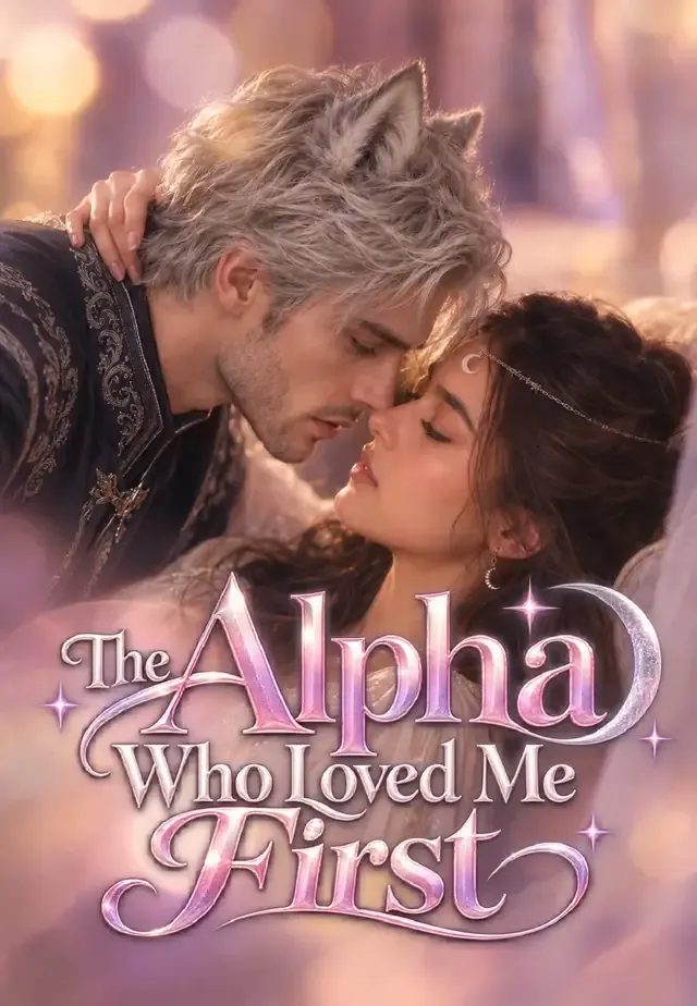 The Alpha Who Loved Me First cover