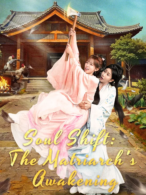 Soul Shift: The Matriarch's Awakening cover