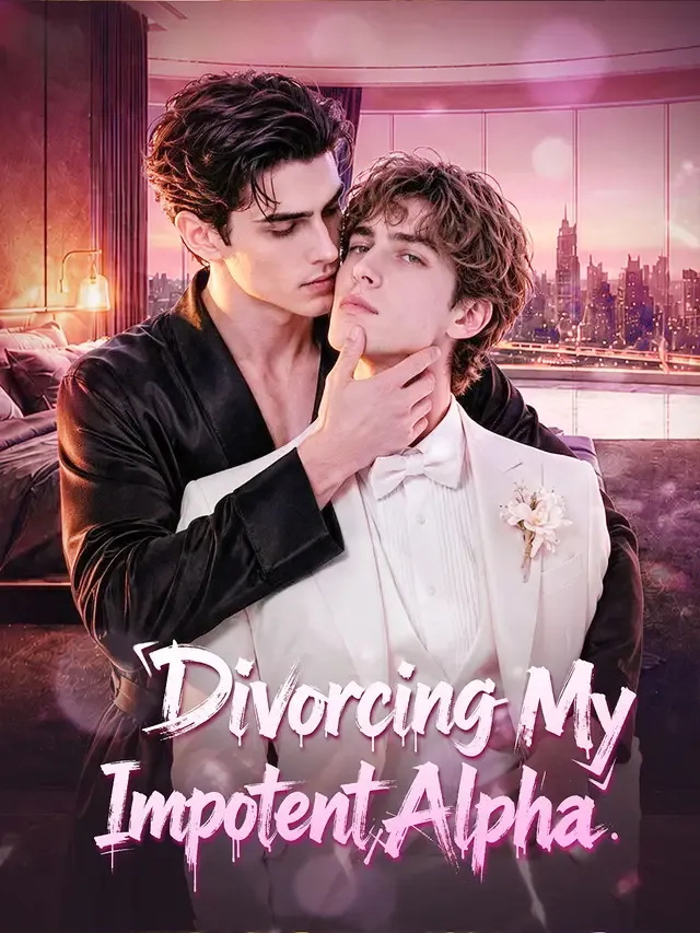 Divorcing My Impotent Alpha cover