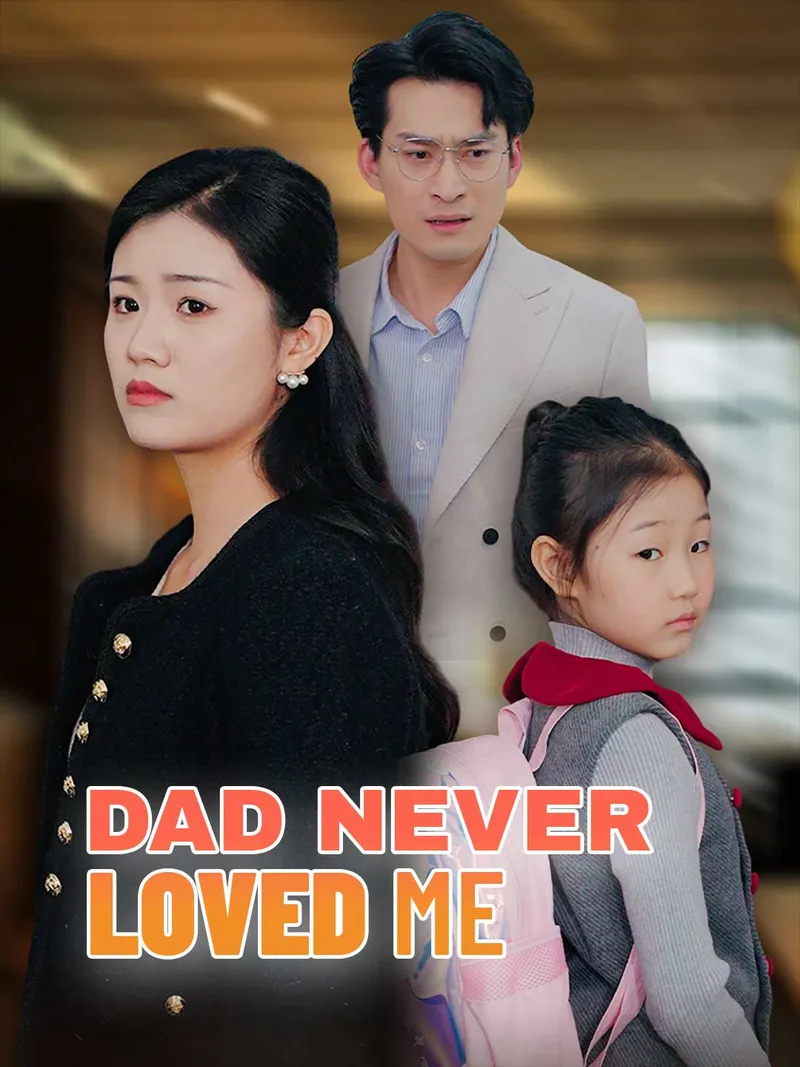 Dad Never Loved Me cover