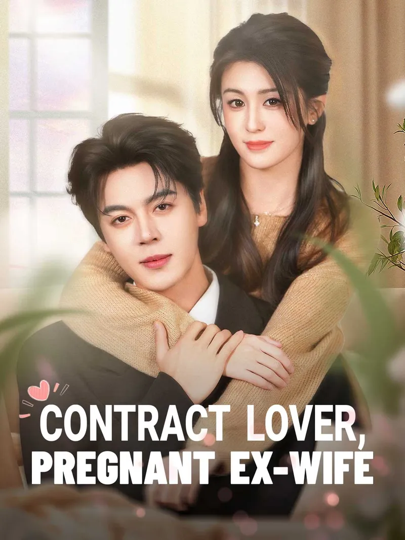 Contract Lover, Pregnant Ex-Wife cover