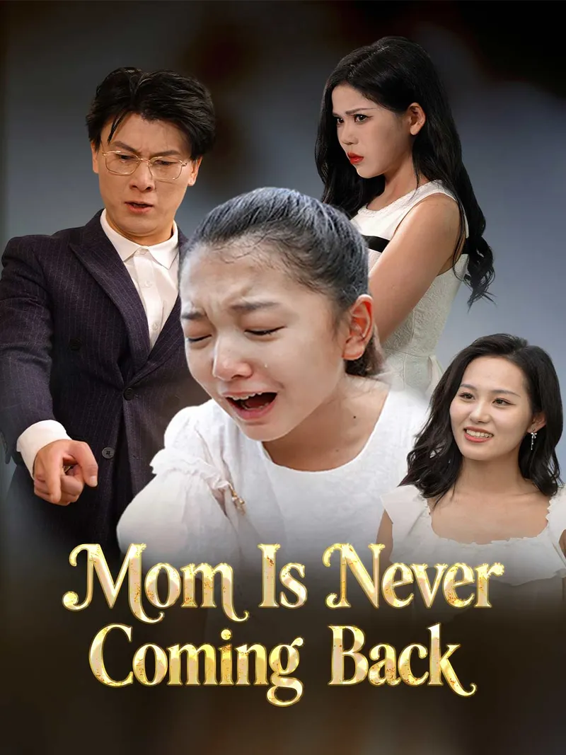 Mom Is Never Coming Back cover