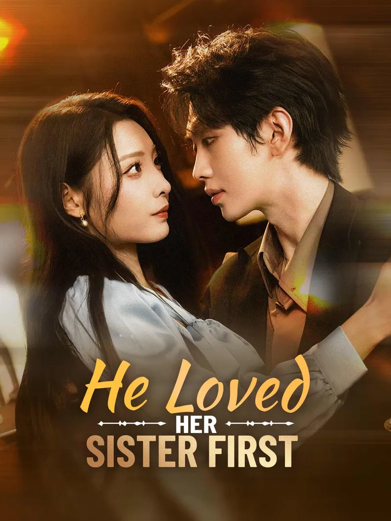 He Loved Her Sister First (English-dubbed) cover