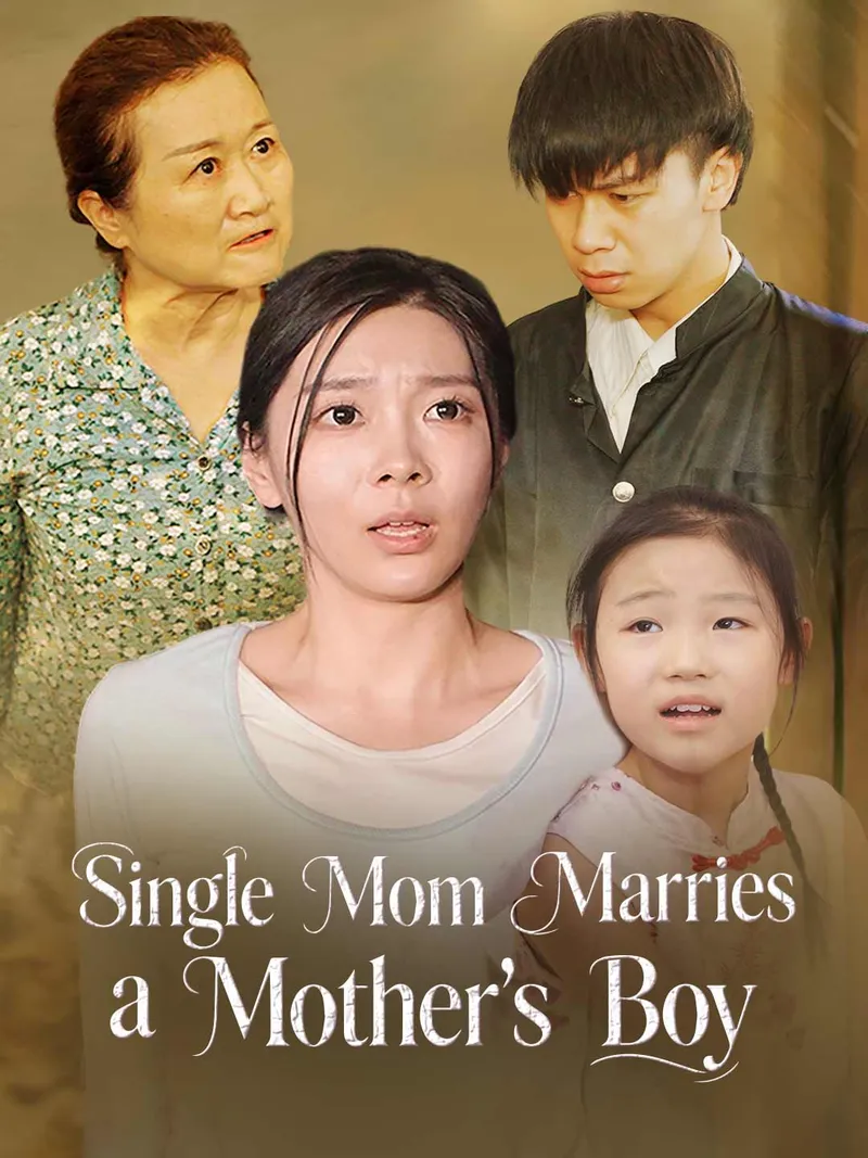 Single Mom Marries a Mother's Boy cover