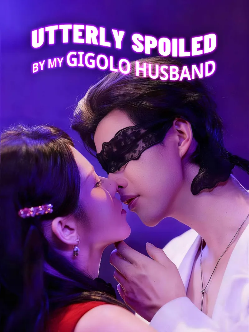 Utterly Spoiled by My Gigolo Husband cover