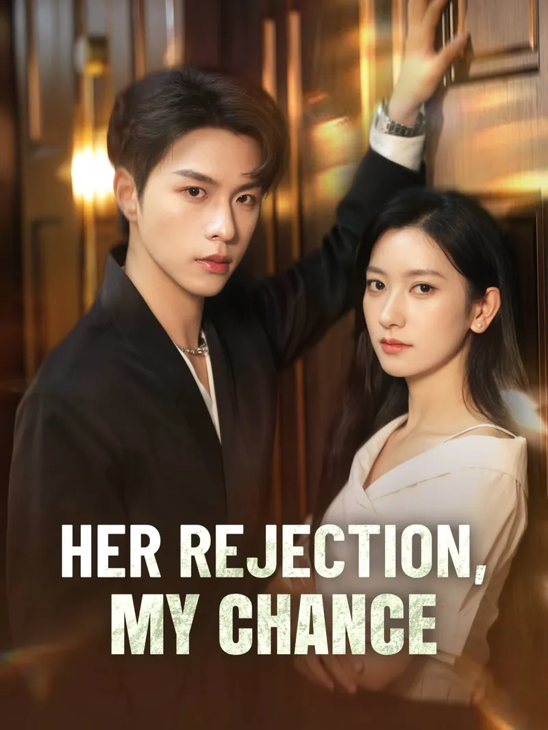 Her Rejection, My Chance cover
