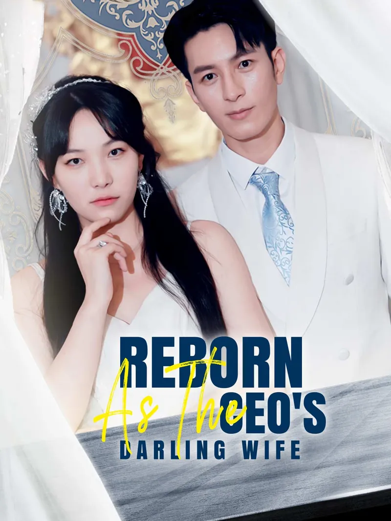 Reborn As The CEO's Darling Wife cover
