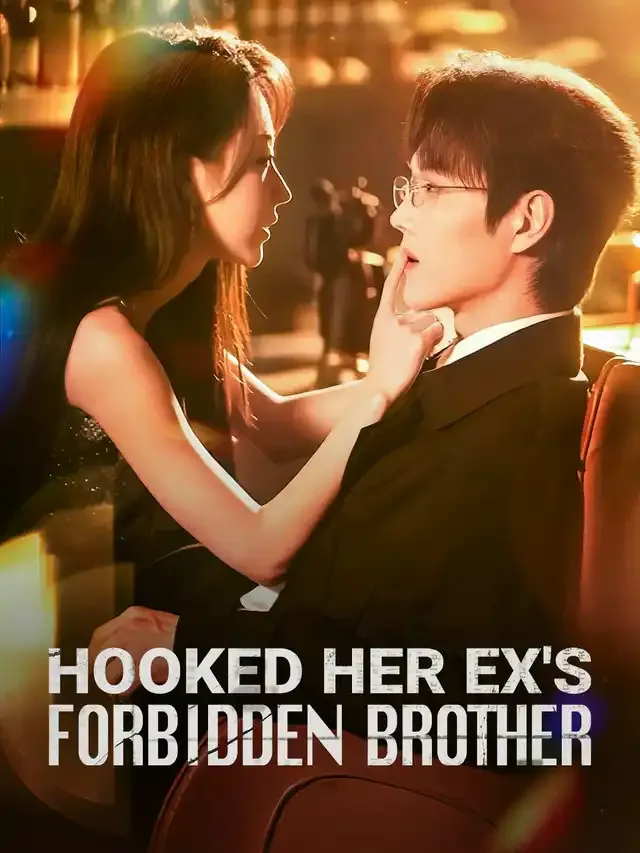 Hooked Her Ex’s Forbidden Brother cover