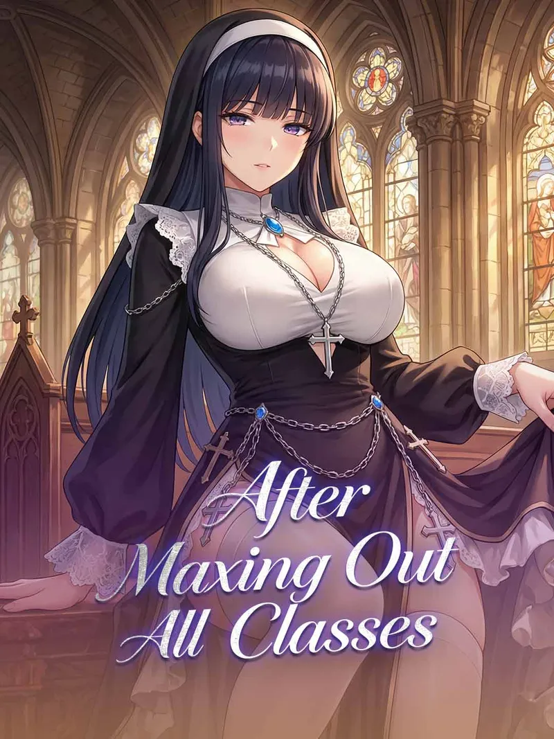 After Maxing Out All Classes cover
