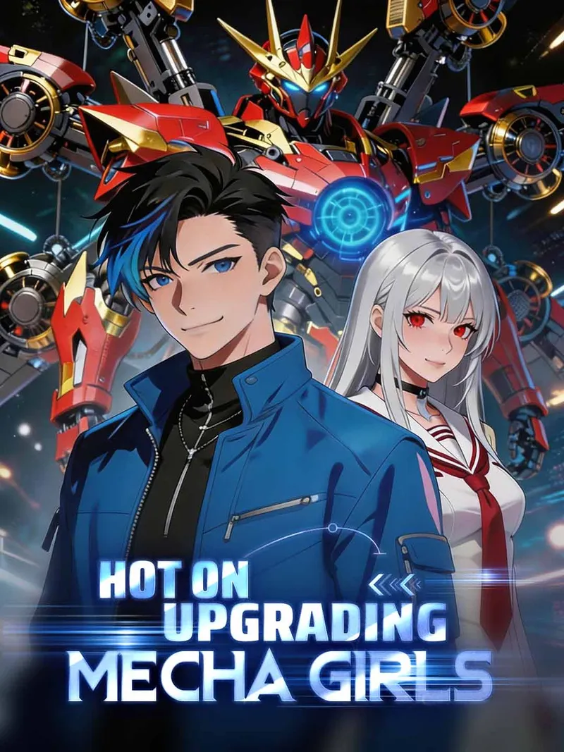 Hot on Upgrading Mecha Girls(English-dubbed) cover