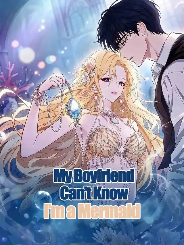 My Boyfriend Can’t Know I’m a Mermaid cover