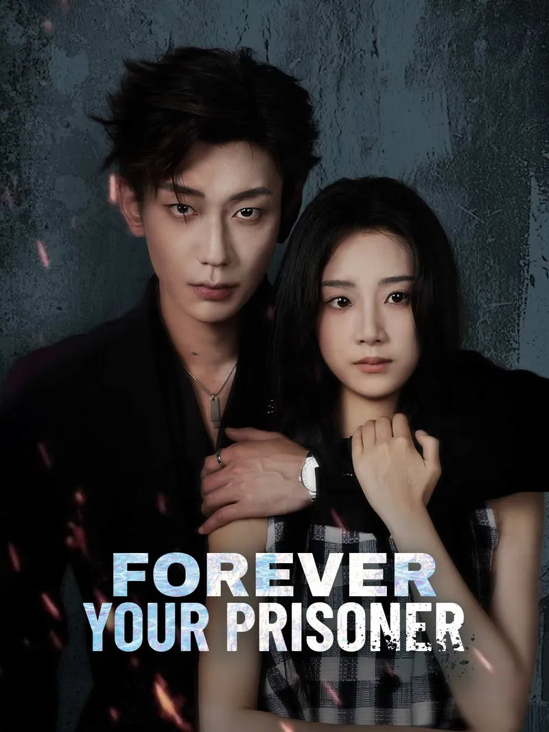 Forever Your Prisoner cover